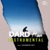 About Dard Hua - Instrumental Song