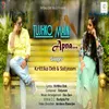 About Tujhko Main Apna Song