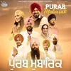 About Purab Mubarak Song