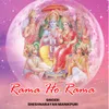 About Rama Ho Rama Song