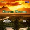 About Sharanu Sharanu Song