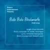 About Bolo Blolo Bholanath-Hindi Song