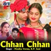 About Chhan Chhan Song