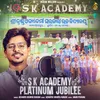 SK Academy Platinum Jubilee