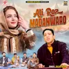 About Ati Roz Madanwaro Song