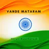 About Vande Mataram Song