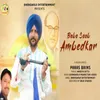 About Baba Saab Ambedakar Song