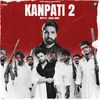 About Kanpati 2 Song