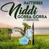 About Hattirbek Niddi Gorra Gorra Song