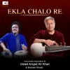 About Ekla Chalo Re Song