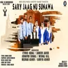 About Sary Jaag Nu Sunawa Song