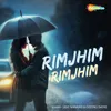 About Rimjhim Rimjhim Song