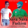 About Nava Nava Fashion Song