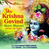 Shri Krishna Govind Hare Murari Dhun 108 Times