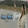 About Aaya Masih Song