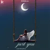 About Just You Song