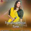 Trending Music Tone 2