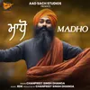 About MADHO Song