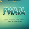 About Pwada Song