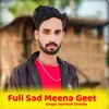 About Full Sad Meena Geet Song