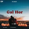 About Gal Hor Song