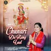 About Chunari Da Rang Laal Song