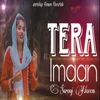 Tera Imaan