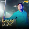 About Daman Ki Jhol Song