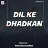 About Dil Ke Dhadkan Song