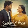 About Suthra Chora Song