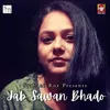 About Jab Sawan Bhado Song