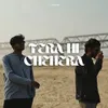 Tera hi chehera