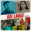 About Roi Laage Song