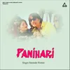 About Panihari Song