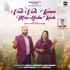 About Vade Vade Kamm Mera Yeshu Karda Song