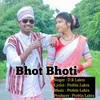 About Bhot Bhoti Song