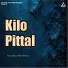 About Kilo Pittal Song