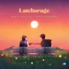 About Latcharage Song