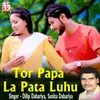 Tor Papa La Pata Luhu