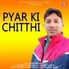 Pyar Ki Chitthi