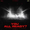 About You All Ready Song