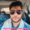 About Chori Thari Ek Jhalak Paban Song