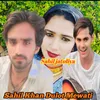 About Sahil Khan Dulot Mewati Song