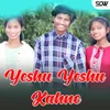 About Yeshu Yeshu Kahne Song