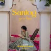 About Sanjog Song