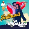 About Sulthana (from "Va Varalam Va") Song