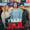 About 7 Saal Jail Song