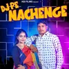 DJ Pe Nachenge