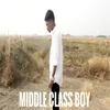 MIDDLE CLASS BOY