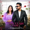 About Phullan Vang Song